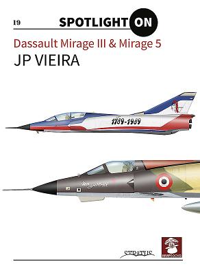 Dassault Mirage III & Mirage 5