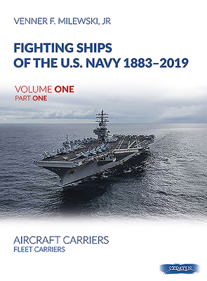 Fighting Ships of the U.S. Navy 1883-2019