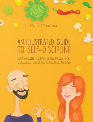 An Illustrated Guide to Self-Discipline