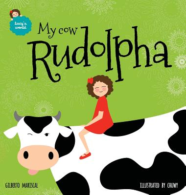 My cow Rudolpha