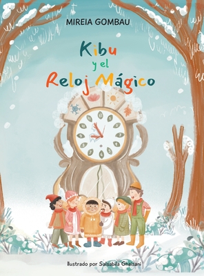 Kibu y el reloj magico