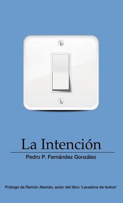 La Intencion