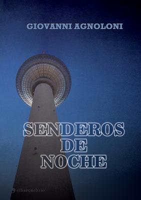 Senderos de Noche