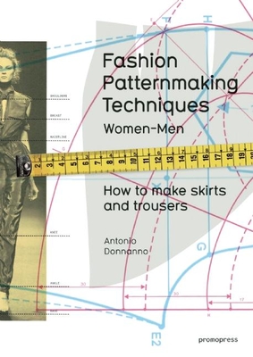 Fashion Patternmaking Techniques