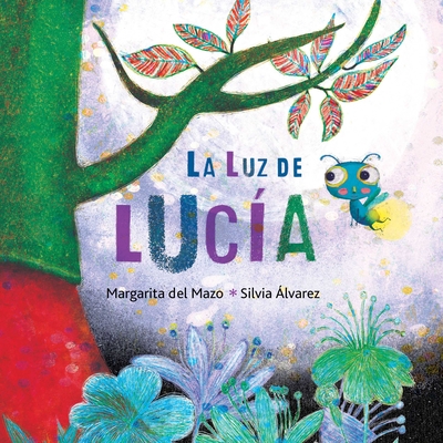La luz de Lucía (Lucy''s Light)