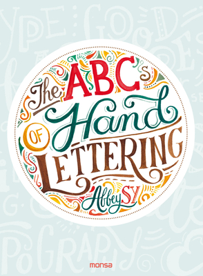 ABCs of Hand Lettering, The