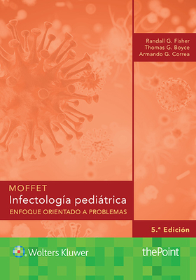 Moffet. Infectologia pediatrica