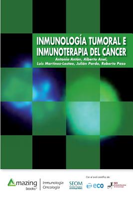 Inmunologia Tumoral E Inmunoterapia del Cancer