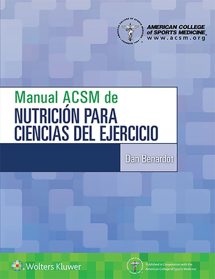 Manual ACSM de nutricion para ciencias del ejercicio