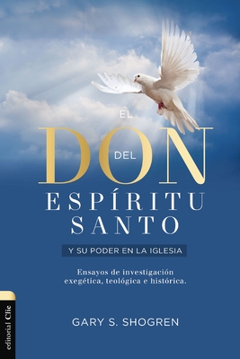 El  don del Espiritu Santo y su poder en la Iglesia