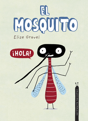 El mosquito. Coleccion Animalejos