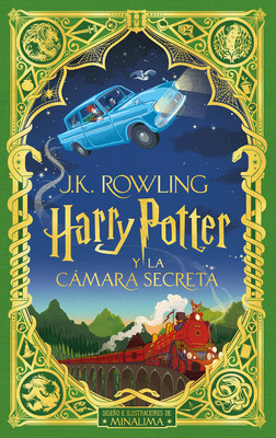 Harry Potter y la cámara secreta (Ed. Minalima) / Harry Potter and the Chamber of Secrets