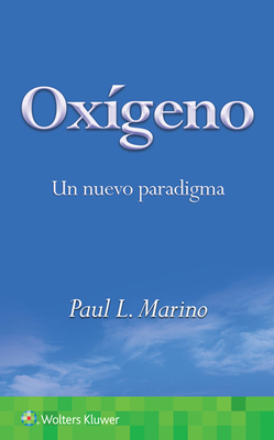 Oxigeno. Un nuevo paradigma
