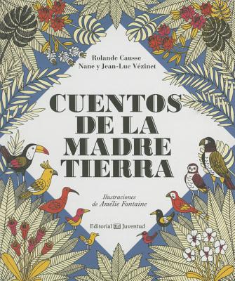 Cuentos de la madre Tierra