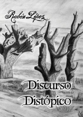 Discurso distopico