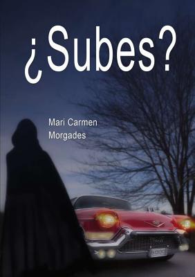 ?Subes?