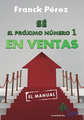 Se el proximo Numero 1 en Ventas