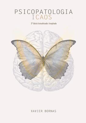 Psicopatologia i caos (2a edicio)