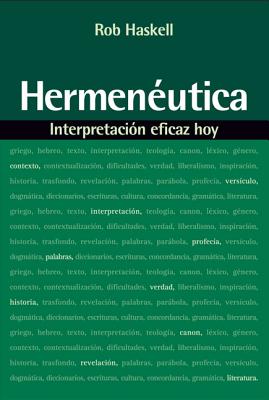 Hermeneutica: Interpretacion Eficaz Hoy