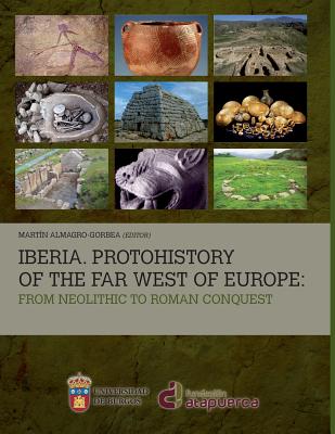 Iberia Protohistory of the Far West of Europe