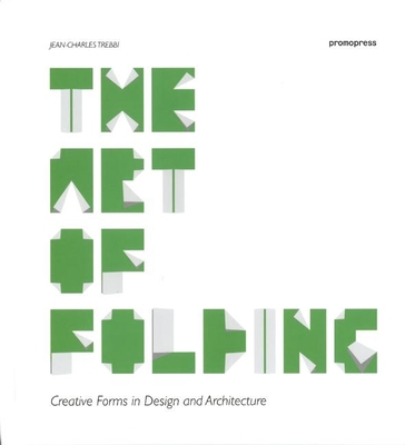 Art of Folding: Creative Forms in Design and Architecture