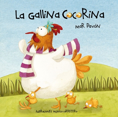 La gallina Cocorina / Clucky the Hen