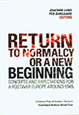 Return to Normalcy or a New Beginning