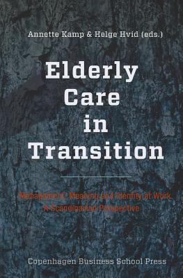 Elderly Care in Transition