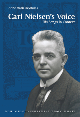 Carl Nielsen's Voice