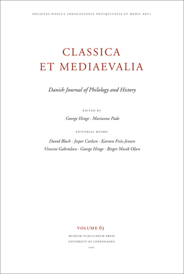 Classica et Mediaevalia Volume 63