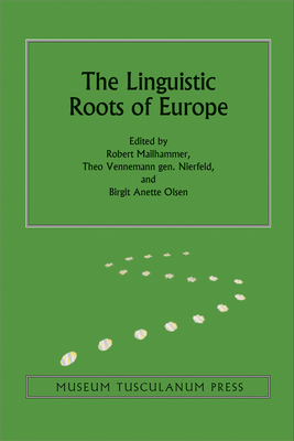 The Linguistic Roots of Europe