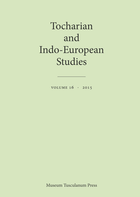 Tocharian and Indo-European Studies 16