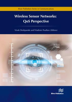 Wireless Sensor Networks: QoS Perspective