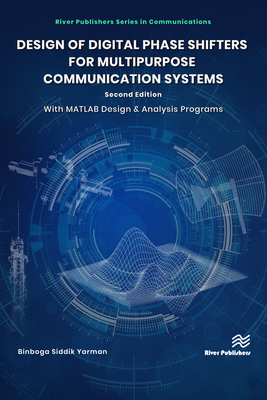 Design of Digital Phase Shifters for Multipurpose Communication Systems