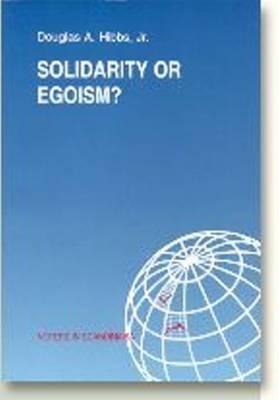 Solidarity or Egoism?