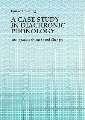 Case Study in Diachronic Phonology