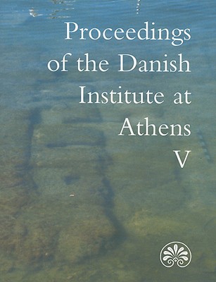 Proceedings of the Danish Institute at Athens