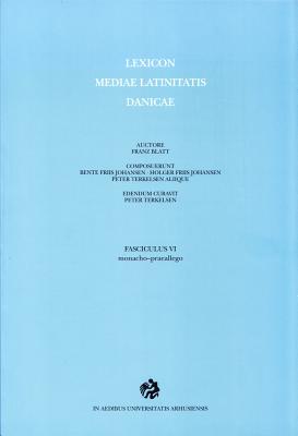 Lexicon Mediae Latinitatis Danicae 6