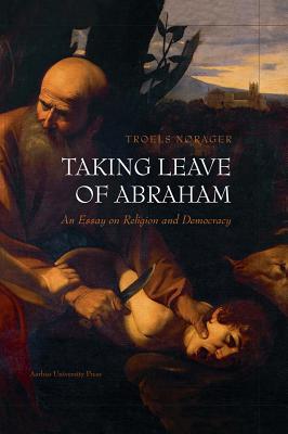 Taking Leave of Abraham