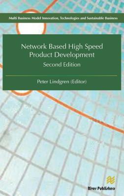 Network Based High Speed Product Development²