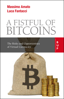 A Fistful of Bitcoins