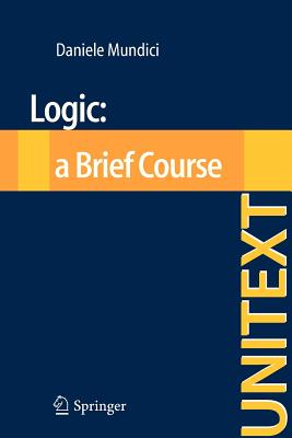 Logic: a Brief Course