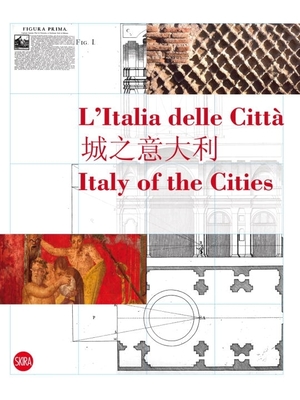 L'Italia delle Citta / Italy of the Cities