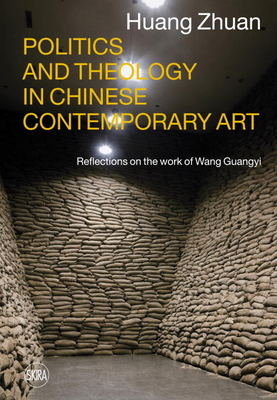 Politics and Theology in Chinese Contemporary Art