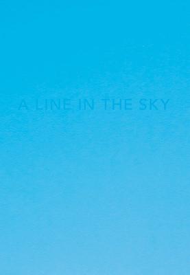 Caleb Cain Marcus: A line in the sky