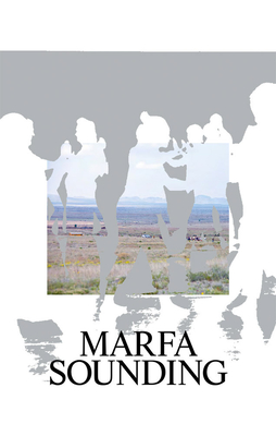 Marfa Sounding