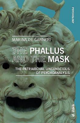 The Phallus and the Mask