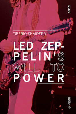 Led Zep's Will to Power