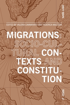 Migrations: socio-cultural contexts and constitution