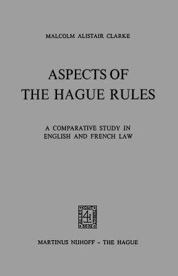 Aspects of The Hague Rules